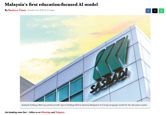 Business Times: Malaysia's first education-focused AI model, Sasbadi and Agmo partnership